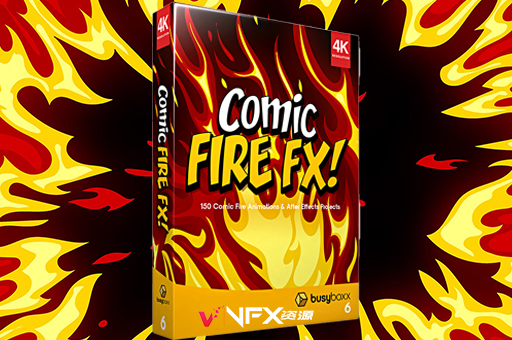 4K视频素材-152个二维卡通动漫火焰燃烧素材（含AE模板） BusyBoxx V06 Comic Fire FXAE模板、视频素材