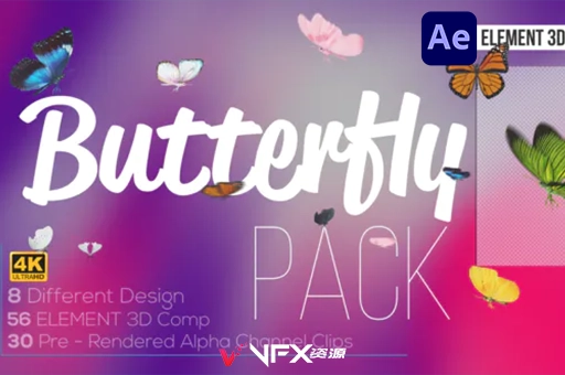 E3D制作真实蝴蝶飞舞振翅动画AE模板 Butterfly Pack – Element 3DAE模板