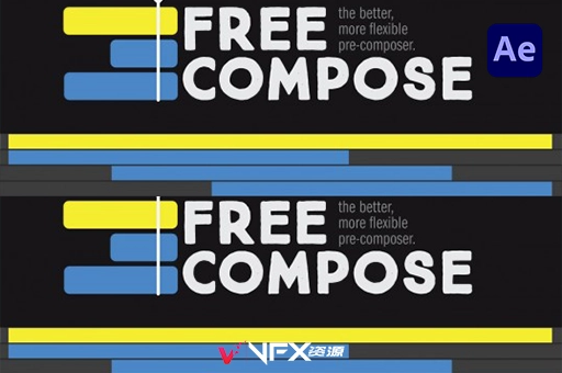 AE脚本-图层管理控制工具 Free Compose V1.5 +使用教程AE脚本、脚本