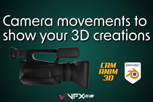 Blender插件-摄像机移动旋转绑定控制工具 Cam Anim 3DBlender插件