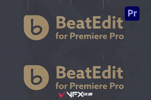 中文汉化PR插件-音乐节奏鼓点卡点自动剪辑插件Beat Edit v2.2 Win/Mac+使用教程PR插件、PR脚本、中文版插件、插件