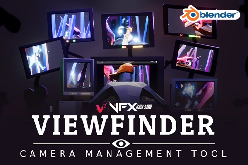 Blender插件-多相机自由切换预览管理工具 Viewfinder – Camera Management Tool v1.8.0Blender插件、插件