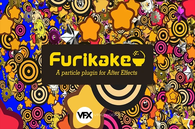 🌟【中文汉化】Furikake V1.0.6 Win/Mac AE超高速粒子特效插件 + 使用教程