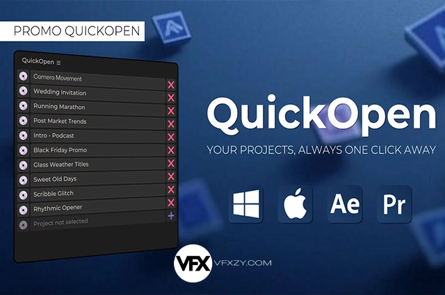 AE/PR脚本-项目快速保存打开管理 QuickOpen V3.1.1 含使用教程