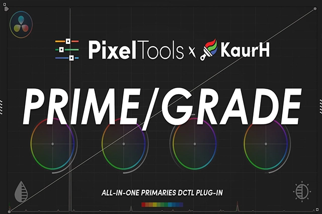 达芬奇曝光对比度色彩调色DCTL预设 PixelTools – PrimeGrade DCTL V1.3.0 + 使用教程